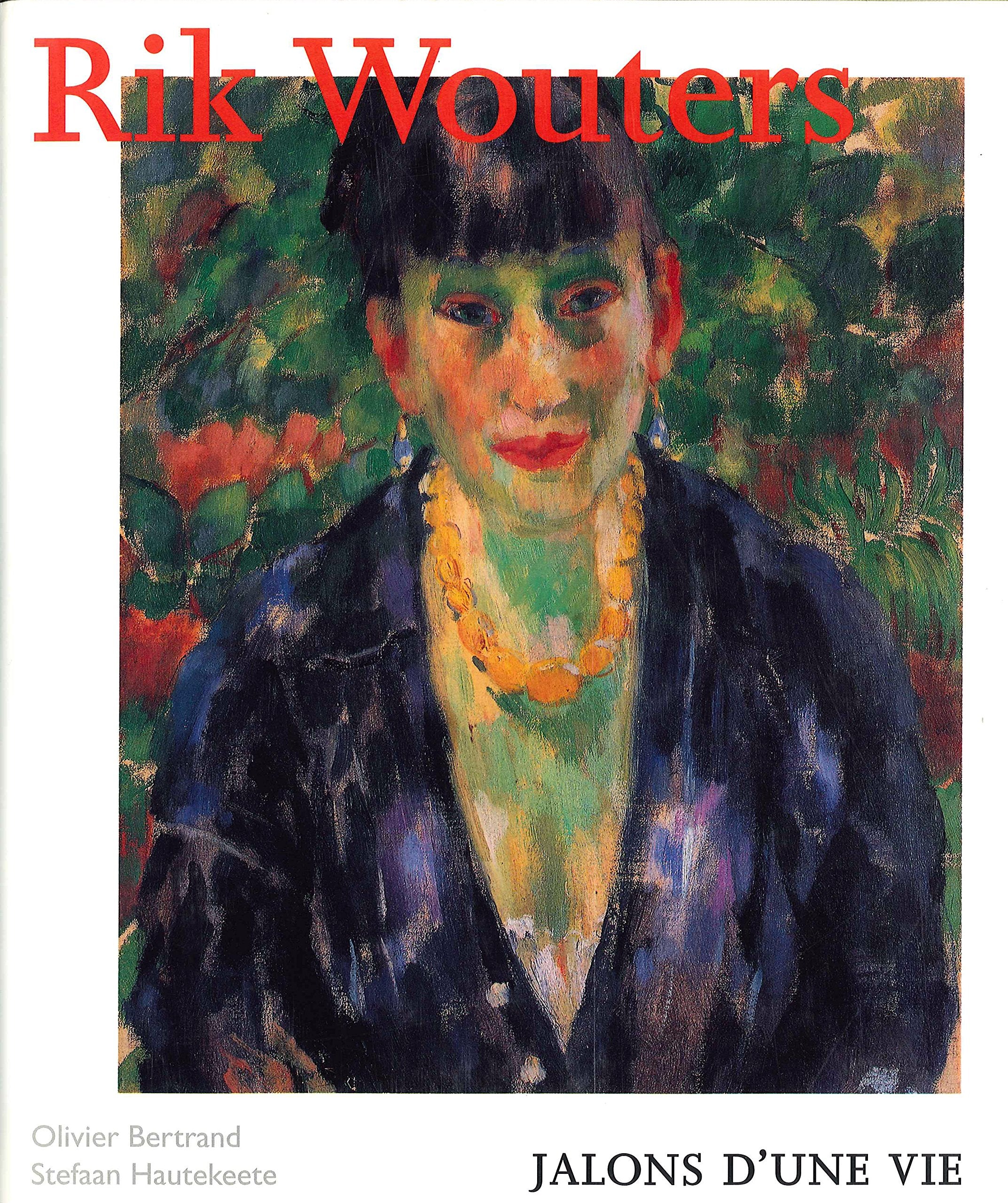 Product Image: Rik Wouters. Jalons d'une vie