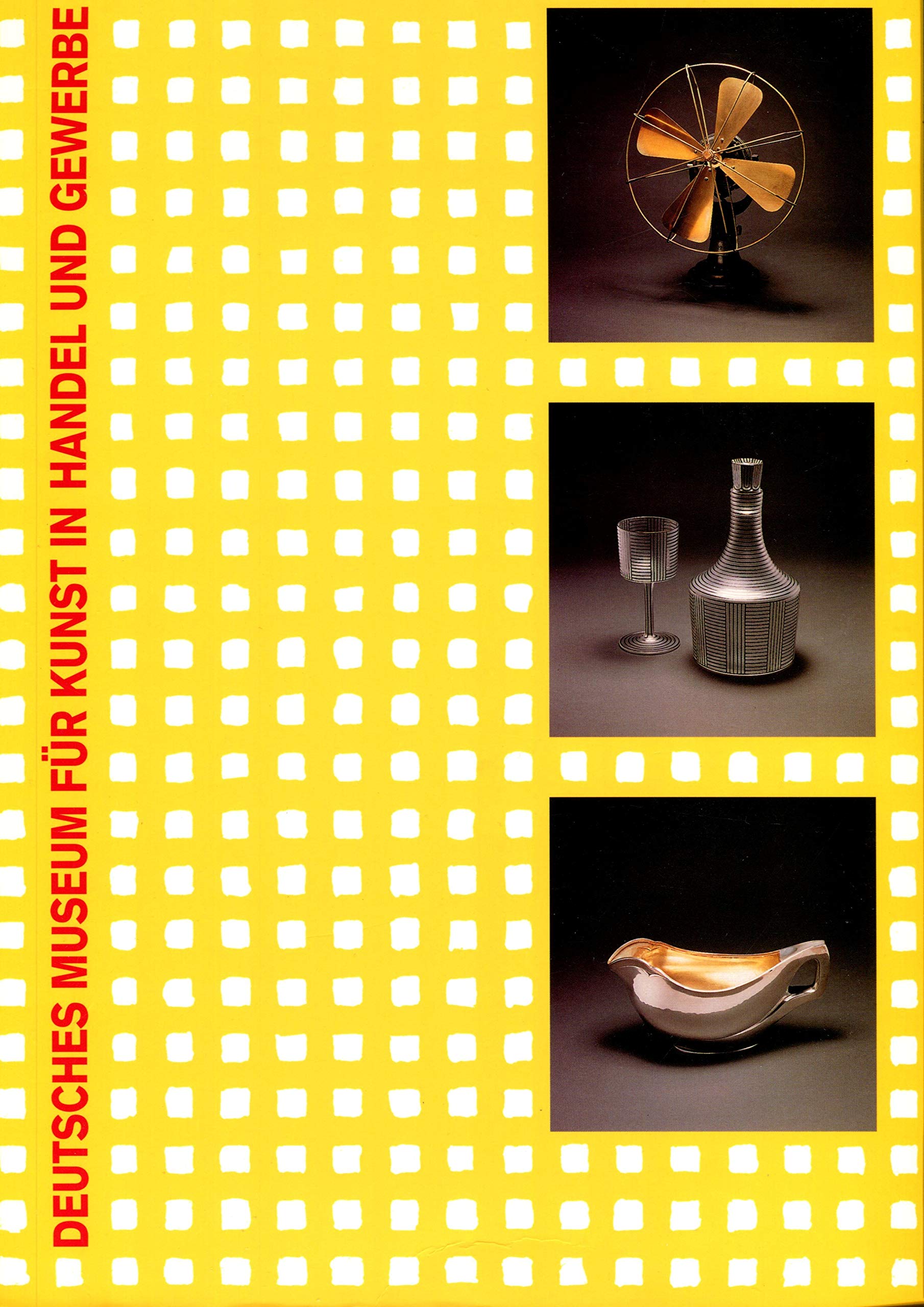 Das Sch?ne und der Alltag: Deutsches Museum f?r Kunst in Handel und Gewerbe Film, Art & Culture