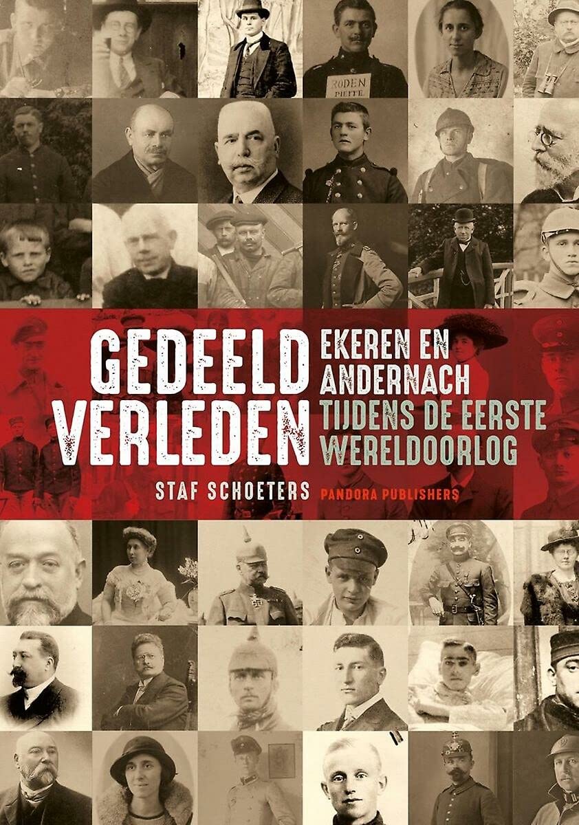 Gedeeld verleden: Ekeren en Andernach tijdens de eerste Eerste Wereldoorlog book
