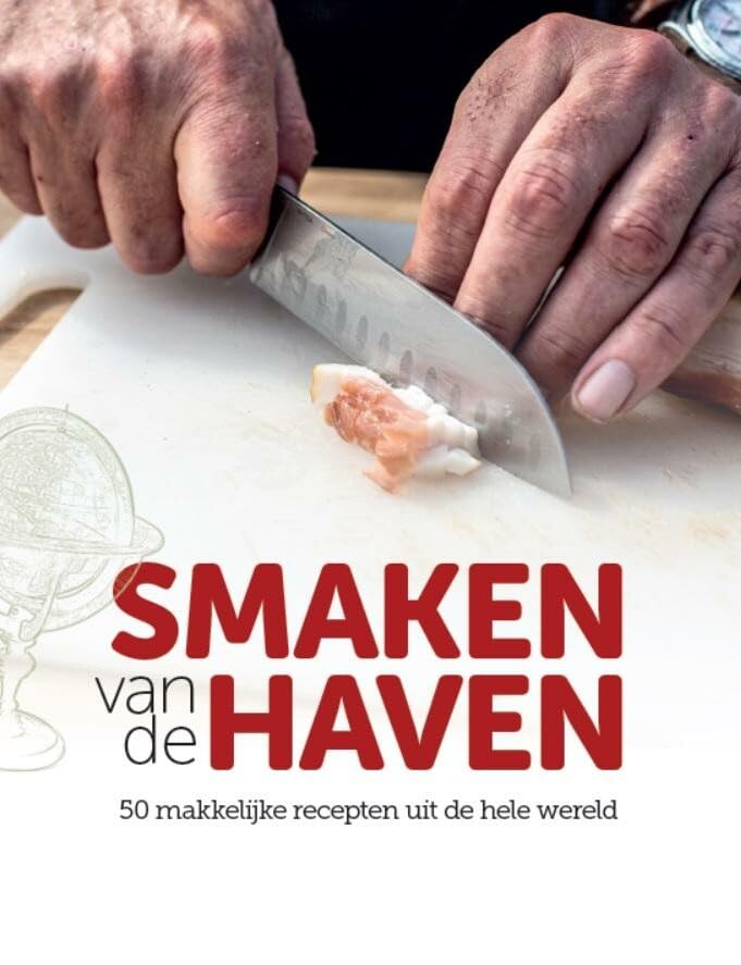 Smaken van de haven: 50 makkelijke recepten uit de hele wereld book