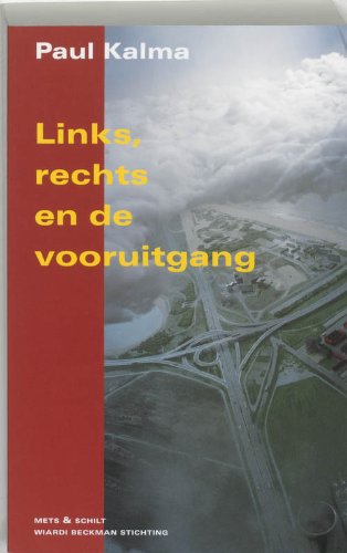 Links, rechts en de vooruitgang book