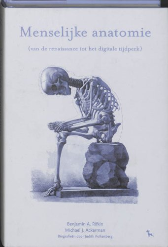 Menselijke anatomie: van de renaissance tot het digitale tijdperk book