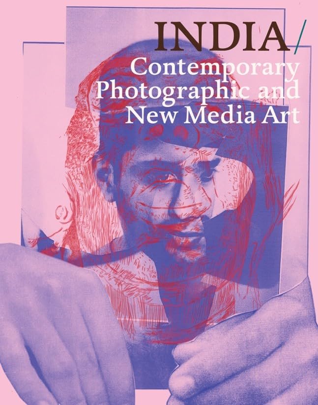 INDIA: Contemporary Photography and New Media Art Travel