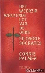 Het weerzinwekkende lot van de oude filosoof Socrates book