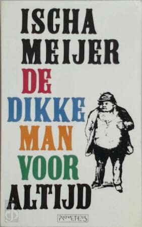 Product Image: De Dikke Man voor altijd