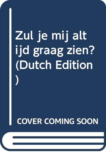Zul je mij altijd graag zien ? book