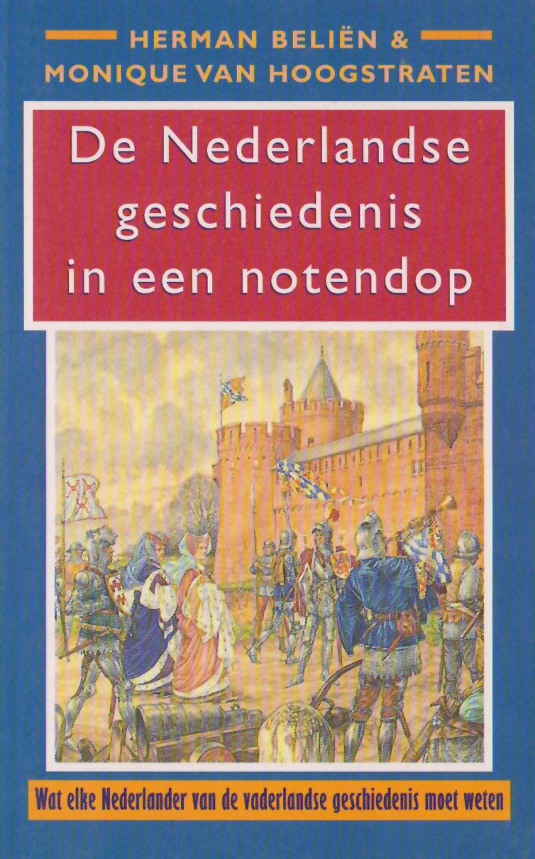 De Nederlandse geschiedenis in een notendop Books