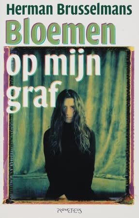 Bloemen op mijn graf book