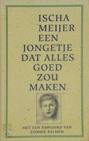 Product Image: Een jongetje dat alles goed zou maken