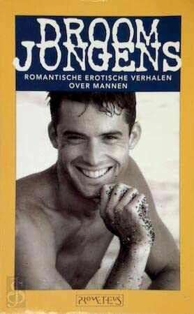 Droomjongens: romantische erotische verhalen over mannen Books