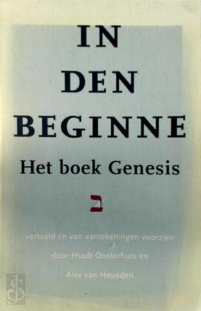 In den beginne: het boek Genesis (De vijf boeken van Mozes, 1) Religion & Esotericism
