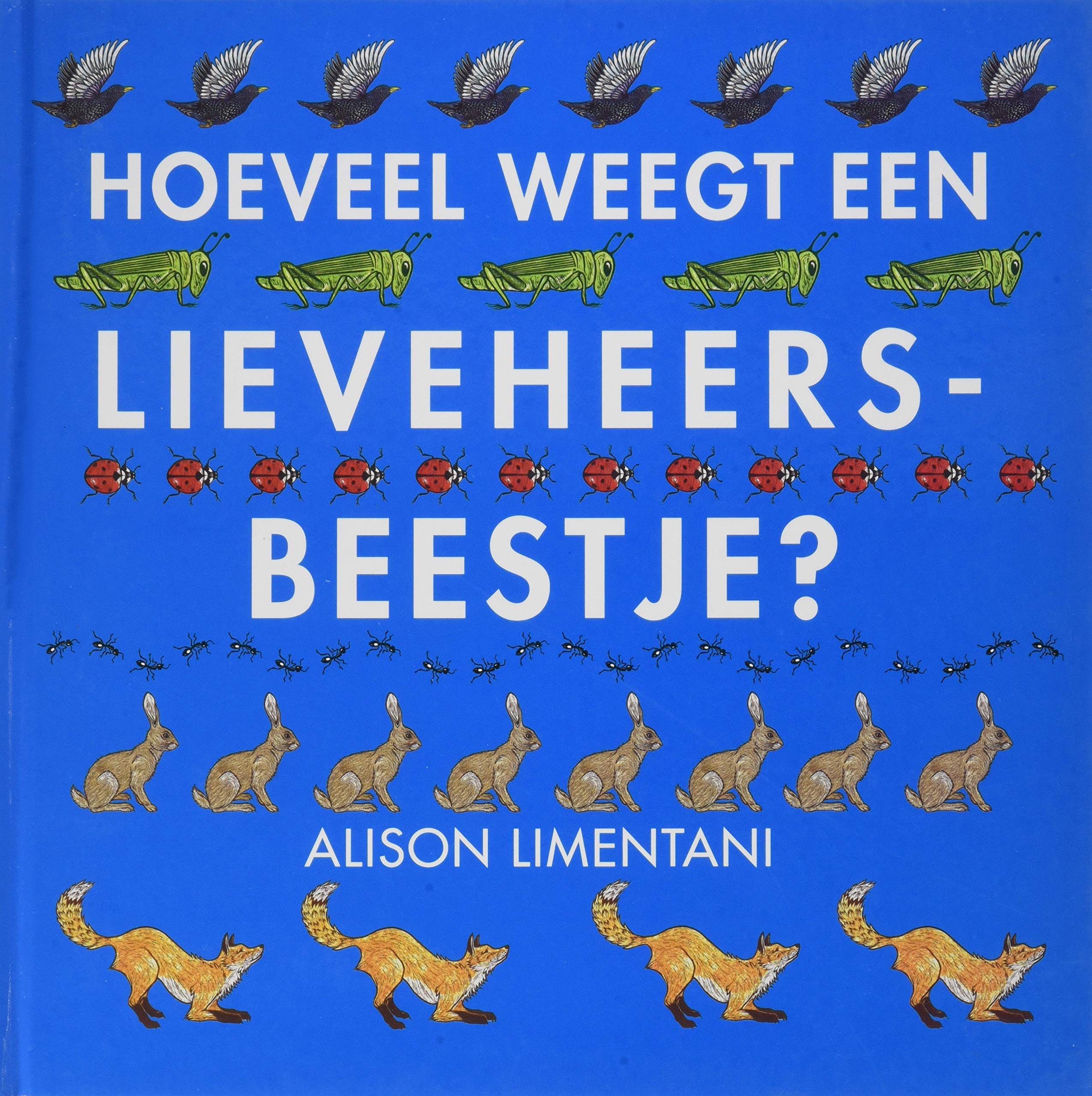 Hoeveel weegt een lieveheersbeestje? book