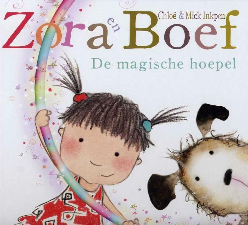 ZORA EN BOEF: DE MAGISCHE HOEPEL* book