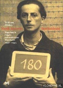 Musik hinterm Stacheldraht. tagesbuch eines internierten Musikers 1940-1945 Books