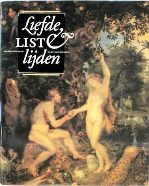 Liefde, list & lijden: historiestukken in het Mauritshuis book