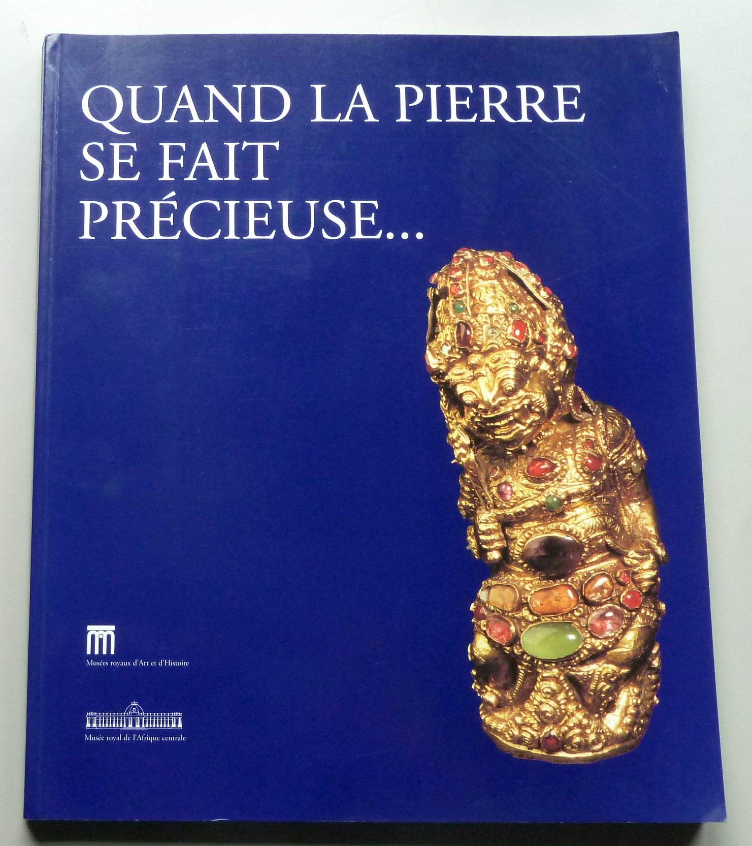 Quand la pierre se fait précieuse... Books