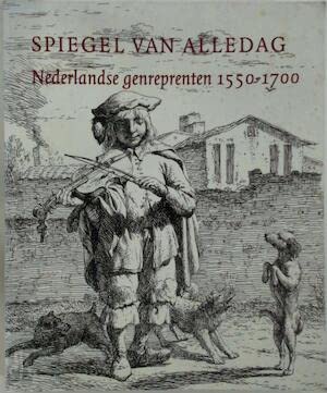 SPIEGEL VAN ALLE DAG - 1550-1700 Film, Art & Culture