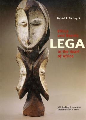 Lega Ethics and Beauty in the Heart of Africa Film, Art & Culture