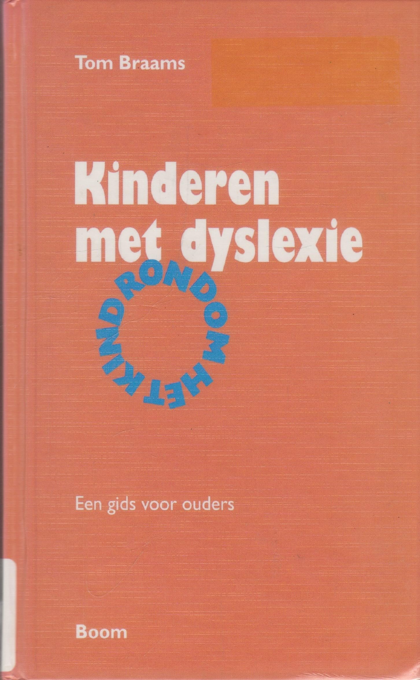 Kinderen met dyslexie: een gids voor ouders book