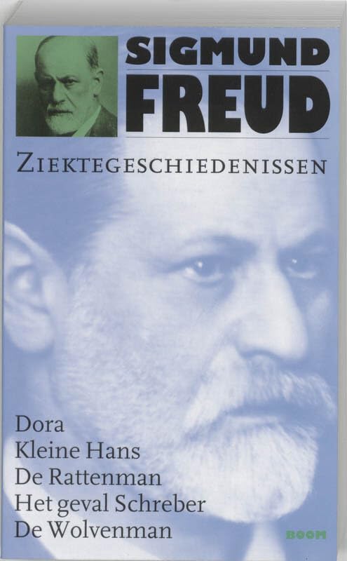 Ziektegeschiedenissen: Dora, Kleine Hans, De Rattenman, Het geval Schreber, De wolvenman book