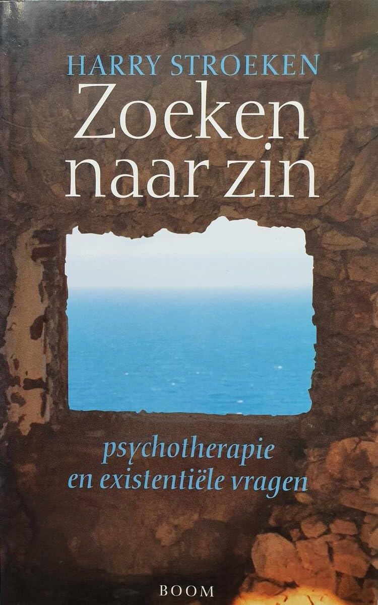 Zoeken naar zin: psychotherapie en existentiele vragen book