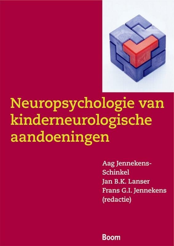 Neuropsychologie van neurologische aandoeningen in de kindertijd book