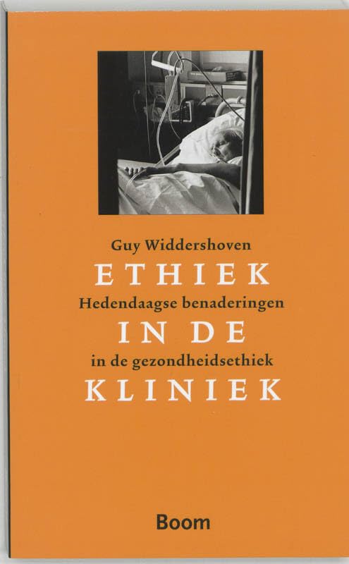 Ethiek in de kliniek: hedendaagse benaderingen in de gezondheidsethiek Philosophy