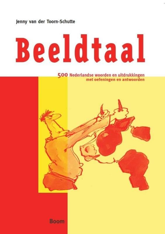 Beeldtaal: 500 Nederlandse woorden en uitdrukkingen met oefeningen en antwoorden Study Guides