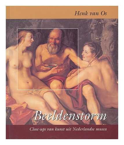 Beeldenstorm 1: close-ups van kunst uit Nederlandse musea Books