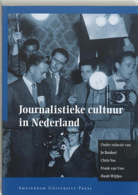 Journalistieke Cultuur in Nederland book