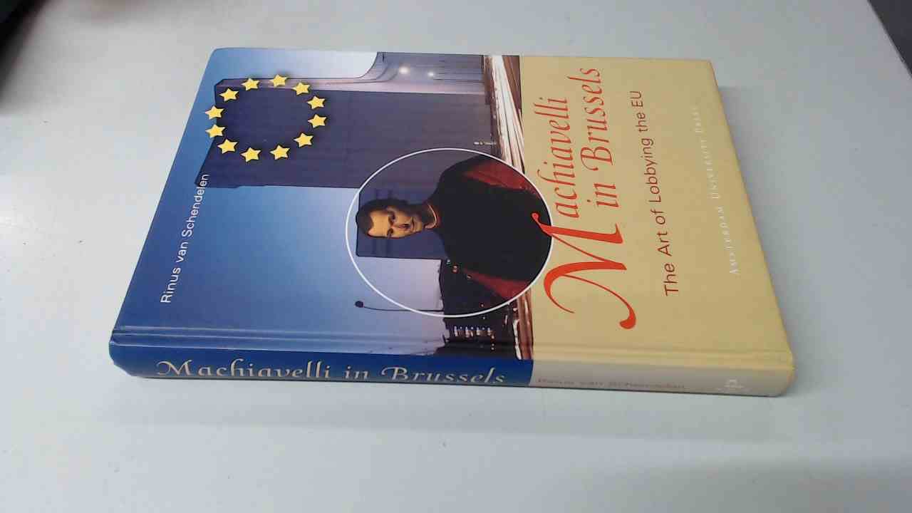 Macchiavelli in Brussels: The Art of Lobbying the EU Law
