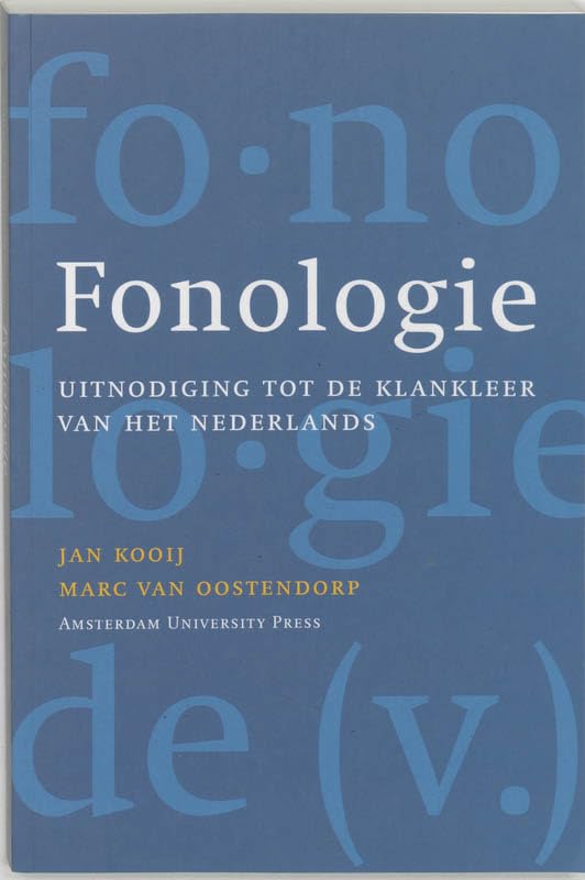 Fonologie: Uitnodiging Tot De Klankleer Van Het Nederlands Social Sciences