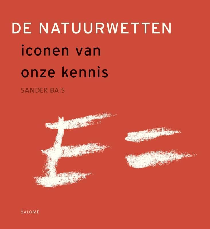 De natuurwetten: iconen van onze kennis Business & Technology