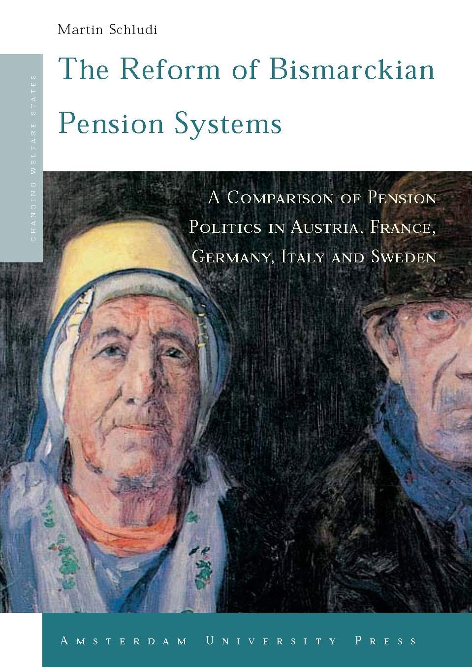 Schludi, M: Reform of Bismarckian Pension Systems book