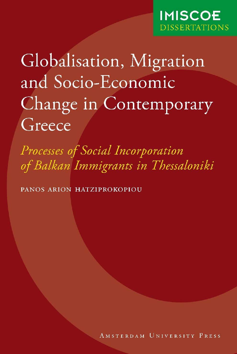 Globalisation, Migration and Socio-Economic Change in Contemporary Greece Social Sciences