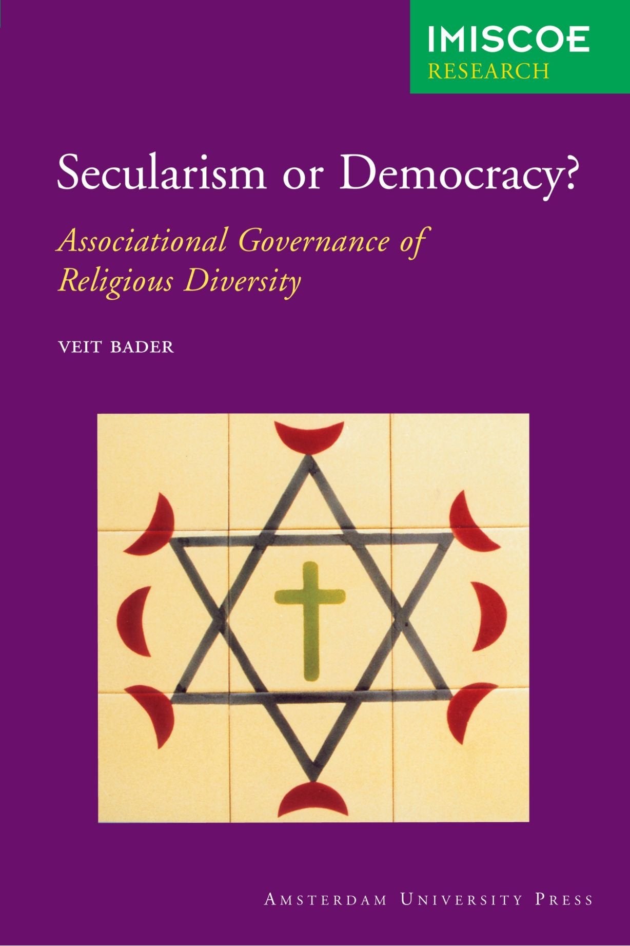 Secularism or Democracy?: Associational Governance of Religious Diversity book