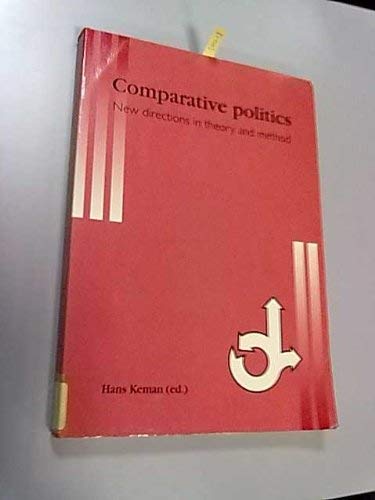 Comparative Politics: New Directions in Theory and Method Politics & History
