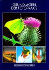 Besser fotografieren : Grundlagen der Fotopraxis Film, Art & Culture