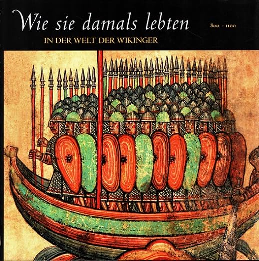 Wie sie damals lebten : In der Welt der Wikinger Computer Science