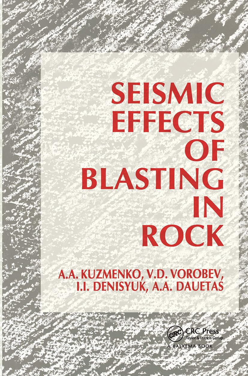 Seismic Effects of Blasting in Rock Business & Technology