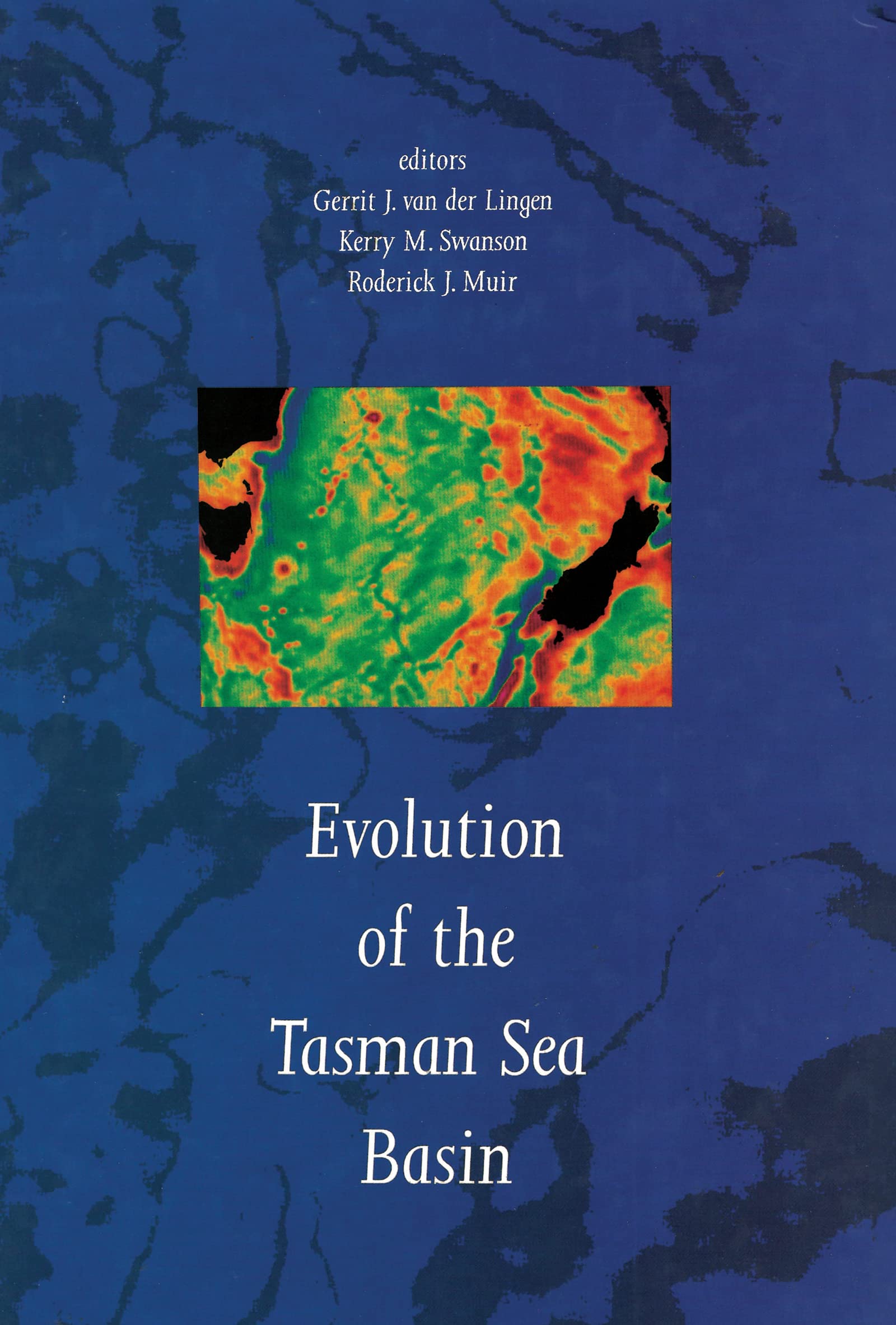 Evolution of the Tasman Sea Basin: Proceedings of the Tasman Sea Conference Christchurch/New Zealand/27-30 November 1992 book