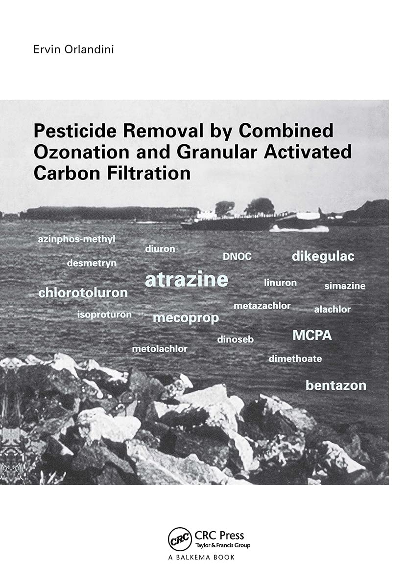Pesticide Removal by Combined Ozonation and Granular Activated Carbon Filtration Business & Technology