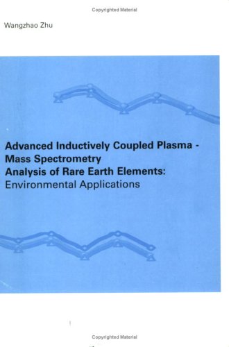 Advanced Inductively Coupled Plasma: Mass Spectrometry Analysis of Rare Elements Geology & Geography
