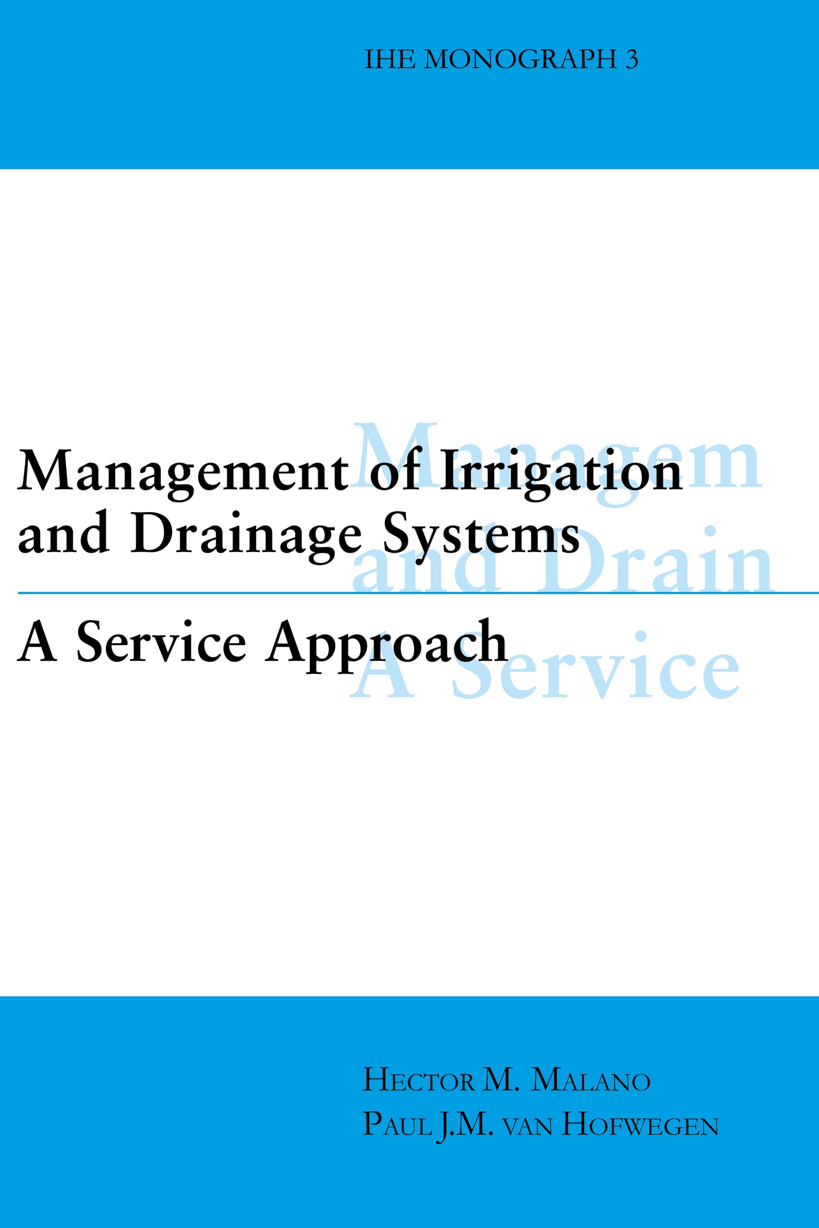 Management of Irrigation and Drainage Systems Business & Technology
