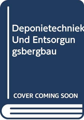Deponietechniek Und Entsorgungsbergbau Media & Communication