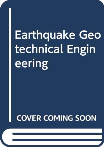 Earthquake Geotechnical Engineering: Proceedings of Is-Tokyo First International Conference, Tokyo, 14-16 November 1995 Business & Technology