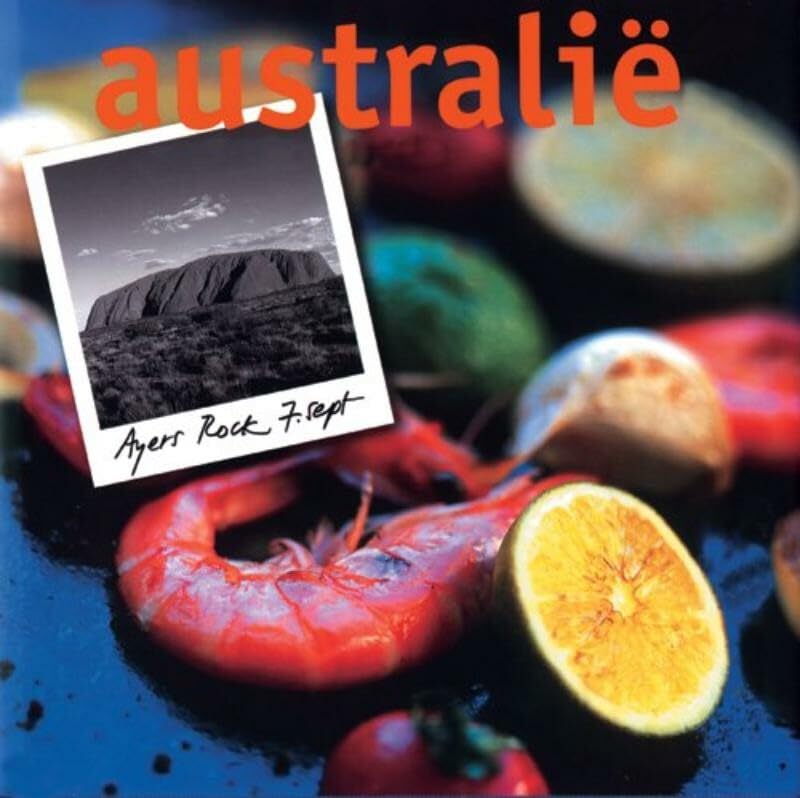 Australie: een reis boordevol smaken en recepten book