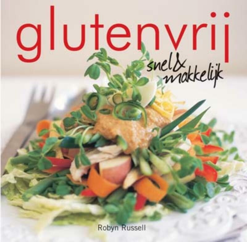 Glutenvrij: snel & makkelijk book