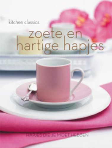 Zoete en hartige hapjes: recepten die je moet hebben book