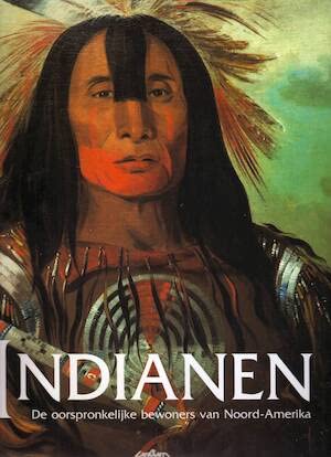 Indianen: de oorspronkelijke bewoners van Noord-Amerika Natural Sciences